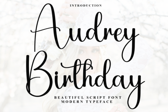 Audrey Birthday Font Review