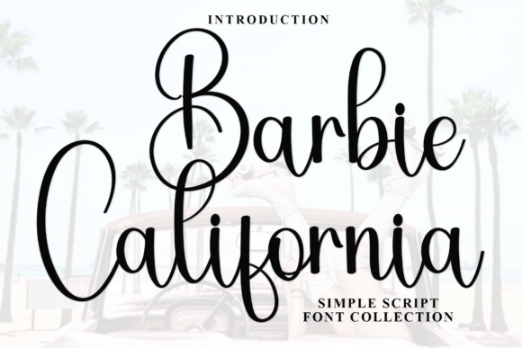 Barbie California Font Review