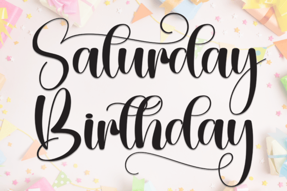Saturday Birthday: The Handwritten Typeface That Elevates Campaign Visuals