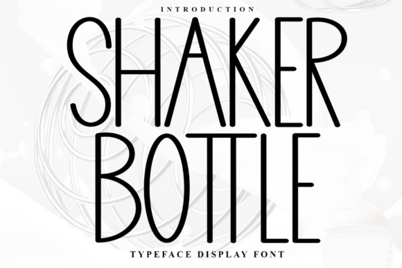 Shaker Bottle Typeface: A Handwritten Font for Authentic Branding