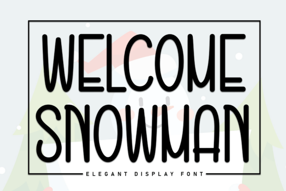 Welcome Snowman Typeface: A Playful Script for Handmade Brands