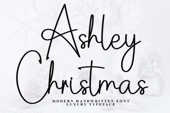 Why Ashley Christmas Is the Elegant Script Font Your Brand Needs